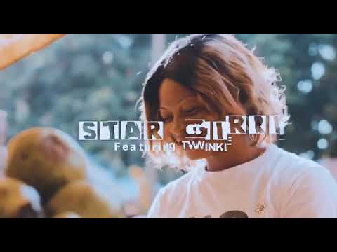 Play Boy Ft Twinkle – Star Girl (Official Music Video )